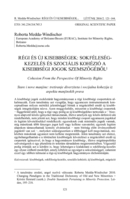 Régi és új kisebbségek: sokféleség-kezelés és szociális kohézió a kisebbségi jogok szemszögéből [Old and New Minorities: Diversity Governance and Social Cohesion from the Perspective of Minority Rights]