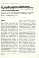 Auswirkungen variierender Brutbedingungen auf den embryonalen und mitochondrialen Energiestoffwechsel, den Thyroxinstatus sowie die Lebendmasseentwicklung bei Puten