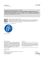 Heilpädagogische Diagnostik: Zur wissenschaftlichen Stigmatisierung von Kindern und Jugendlichen, die an den Folgen von sexualisierter Gewalt litten