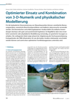 Optimierter Einsatz und Kombination von 3-D-Numerik und physikalischer Modellierung = Combined use of 3D-Numerics and Scale Model Test
