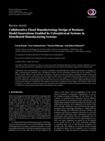 Collaborative Cloud Manufacturing: Design of Business Model Innovations Enabled by Cyberphysical Systems in Distributed Manufacturing Systems