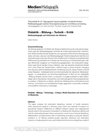 Didaktik - Bildung - Technik - Kritik: Medienpädagogik und Antinomien der Moderne
