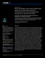 Motor skills delays in pre-school children with leukemia one year after treatment: Hematopoietic stem cell transplantation therapy as an important risk factor