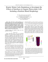 Kinetic Monte Carlo simulations to Investigate The effects of interfaces in organic photovoltaic cells including a realistic blend morphology