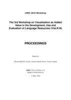Proceedings of 'VisLR III: The 3rd Workshop on Visualization as Added Value in the Development, Use and Evaluation of Language Resources' at LREC 2018