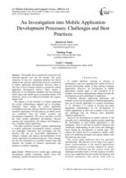 An Investigation into Mobile Application Development Processes: Challenges and Best Practices