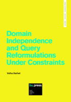 Domain Independence and Query Reformulations Under Constraints