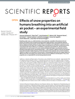Effects of snow properties on humans breathing into an artificial air pocket - an experimental field study