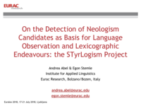 On the Detection of Neologism Candidates as Basis for Language Observation and Lexicographic Endeavours: the STyrLogisms Project