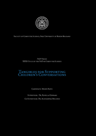 Tangibles for Supporting Children's Conversations