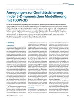 Anregungen zur Qualitätssicherung in der 3-D-numerischen Modellierung mit FLOW-3D = Contribution to Quality Standards for 3D-Numerical Simulations with FLOW-3D