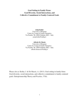 Goal setting in family firms: Goal diversity, social interactions, and collective commitment to family-centered goals