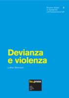Devianza e violenza
