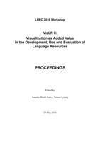 Proceedings of the LREC Workshop ‘VisLR II: Visualization as Added Value in the Development, Use and Evaluation of Language Resources’