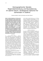 Demographischer Wandel, Regionalentwicklung und Raumplanung im alpinen Raum: Strategische Optionen für Gemeinden in Südtirol  = Demographic change in the Alpine space: Transdisciplinary strategy definition of spatial planning and regional development
