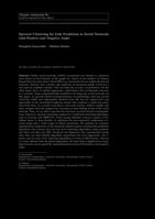 Spectral clustering for link prediction in social networks with positive and negative links