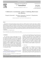 Collaborative recommender systems: Combining effectiveness and efficiency