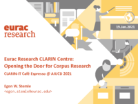 Eurac Research CLARIN Centre: Opening the Door for Corpus Research