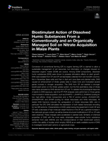 Biostimulant Action of Dissolved Humic Substances From a Conventionally and an Organically Managed Soil on Nitrate Acquisition in Maize Plants