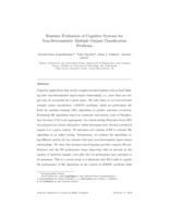Runtime evaluation of cognitive systems for non-deterministic multiple output classification problems