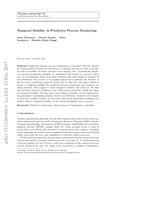 Temporal stability in predictive process monitoring