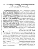 An Experimental Evaluation and Characterization of VoIP Over an LTE-A Network