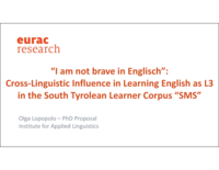 "I am not brave in English": Cross-Linguistic Influence in Learning English as L3 in the South Tyrolean Learner Corpus "SMS"