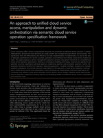 An approach to unified cloud service access, manipulation and dynamic orchestration via semantic cloud service operation specification framework