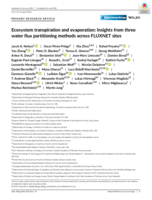 Ecosystem transpiration and evaporation: Insights from three water flux partitioning methods across FLUXNET sites