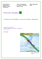 Il fenomeno del cyberbullismo: Un percorso di lettura e filmografico