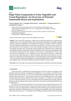 High-value compounds in fruit, vegetable and cereal byproducts: An overview of potential sustainable reuse and exploitation