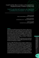 Covid-19 and the effects of isolation on the sedentariness and physical activity of children: an Italian study = Covid-19 e gli effetti dell’isolamento sulla sedentarietà e sull'attività fisica dei bambini: uno studio italiano