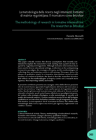 La metodologia della ricerca negli interventi formativi di matrice vygotskijana: Il ricercatore come bricoleur = The methodology of research in formative interventions: The researcher as bricoleur