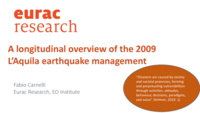 A longitudinal overview of the 2009 L’Aquila earthquake management