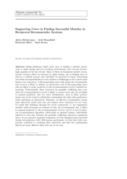 Supporting users in finding successful matches in reciprocal recommender systems