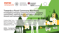 Towards a Rural Commons Manifesto: Investigating emerging commoning practices, engaging communities, exploring design approaches through an itinerant and transregional Festival