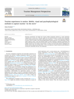 Tourism experiences in motion. Mobile, visual and psychophysiological methods to capture tourists “on the move”