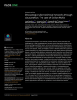 Disrupting resilient criminal networks through data analysis: The case of Sicilian Mafia