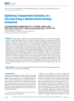 Optimizing Transportation Dynamics at a City-Scale Using a Reinforcement Learning Framework