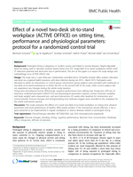 Effect of a novel two-desk sit-to-stand workplace (ACTIVE OFFICE) on sitting time, performance and physiological parameters: Protocol for a randomized control trial