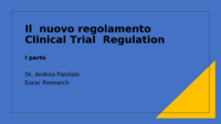Sperimentazioni cliniche e protezione dei dati personali: il nuovo Regolamento Clinical Trials Regulation