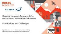 Opening Language Resource Infrastructures to Non-Research Partners: Practicalities and Challenges