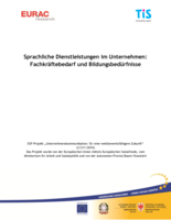 Sprachliche Dienstleistungen im Unternehmen: Fachkräftebedarf und Bildungsbedürfnisse