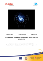 CONOSCERE - COMUNICARE - CRESCERE: 9 strategie di knowledge management per le imprese altoatesine