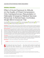 Effect of Acute Exposure to Altitude on the Quality of Chest Compression-Only Cardiopulmonary Resuscitation in Helicopter Emergency Medical Services Personnel: A Randomized, Controlled, Single-Blind Crossover Trial.