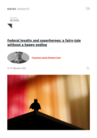 Federal loyalty and superheroes: a fairy-tale without a happy ending