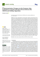 Evapotranspiration Changes over the European Alps: Consistency of Trends and Their Drivers between the MOD16 and SSEBop Algorithms