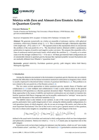 Metrics with zero and almost-zero Einstein action in quantum gravity