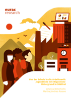 Von der Schule in die Arbeitswelt: Jugendliche mit Migrationshintergrund in Südtirol