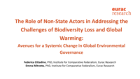 The Role of Non-State Actors in Addressing the Challenges of Biodiversity Loss and Global Warming: Avenues for a Systemic Change in Global Environmental Governance